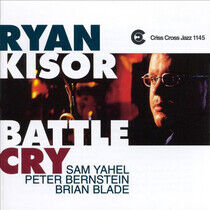 Kisor, Ryan -Quartet- - Battle Cry