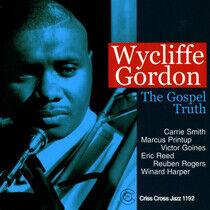 Gordon, Wycliffe -Sextet- - Gospel Truth