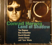 Herwig, Conrad - Land of Shadow