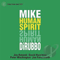 Dirubbo, Mike -Quintet- - Human Spirit