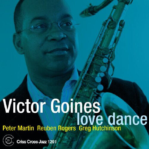 Goines, Victor -Quartet- - Love Dance
