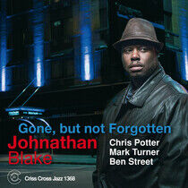 Blake, Jonathan -Quartet- - Gone, But Not Forgotten