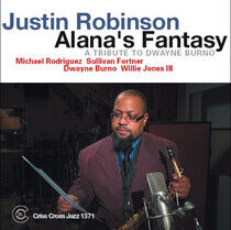 Robinson, Justin -Quartet - Alana's Fantasy