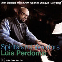 Perdomo, Luis - Spirits and Warriors