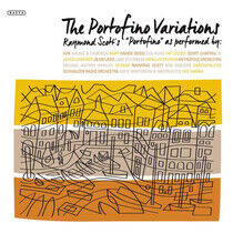 Scott, Raymond - Portofino Variations