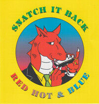 Snatch It Back - Red Hot & Blue