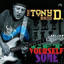 Tony D. Band - Get Yourself Some