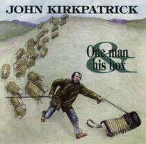Kirkpatrick, John - One Man & His Box