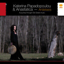 Papadopoulou, Katerina & - Anastasis: a Journey..