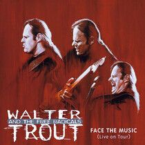 Trout, Walter -Band- - Face the Music