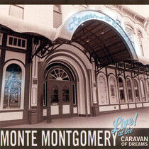 Montgomery, Monte - Live At the Caravan of..