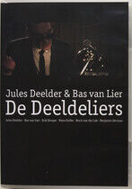 Deelder, Jules/Bas Van Li - De Deeldeliers