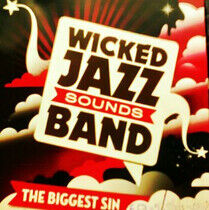 Wicked Jazz Sounds Band - Biggest Sin