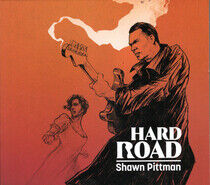 Pittman, Shawn - Hard Road