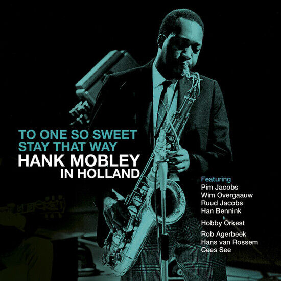 Mobley, Hank - One So Sweet - Stay..