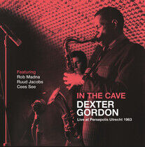 Gordon, Dexter - In the Cave -Live At..