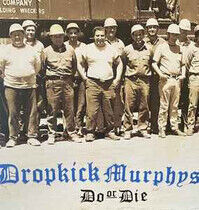 Dropkick Murphys - Do or Die -Transpar-