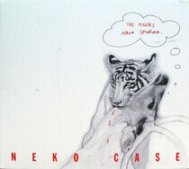 Case, Neko - Tigers Have Spoken