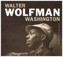 Wolfman Washington, Walte - My Future is My.. -Digi-