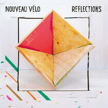 Nouveau Velo - Reflections -Lp+CD-