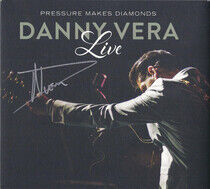 Vera, Danny - Live Pressure Makes..
