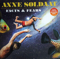 Soldaat, Anne - Facts & Fears -Coloured-