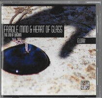 Eloah - Fragile Mind & Heart of..
