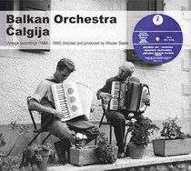 Balkan Orchestra Calgija - Vintage Recordings..