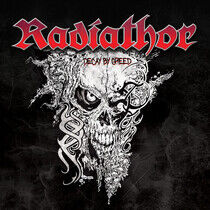Radiathor - Decay By Greed