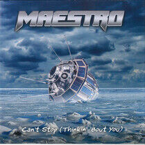 Maestro - Can't Stop (Thinkin'..