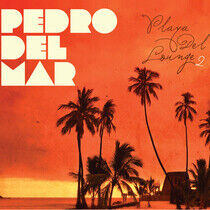 Del Mar, Pedro - Playa Del Lounge 2
