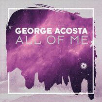 Acosta, George - All of Me
