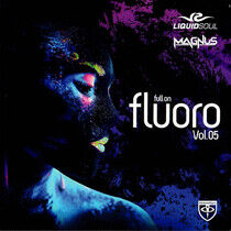 V/A - Full On Fluoro Vol. 05