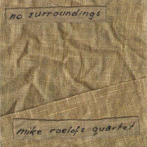 Roelofs, Mike - No Surroundings