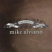 Alviano, Mike - Vagabond Songs