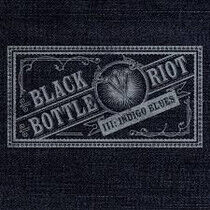 Black Bottle Riot - Iii: Indigo Blues