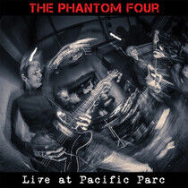 Phantom Four - Live At Pacific Parc