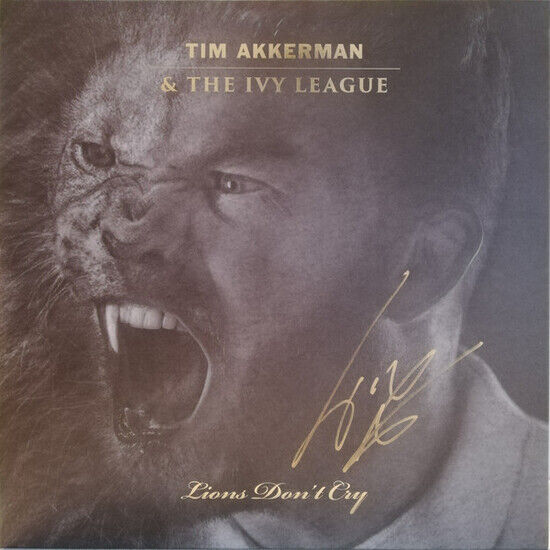 Akkerman, Tim & the Ivy League - Lions Don\'t Cry -Hq-