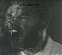 Akkerman, Tim & the Ivy L - Lions Don't Cry