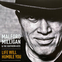 Milligan, Malford & the S - Life Will Humble You -Hq-
