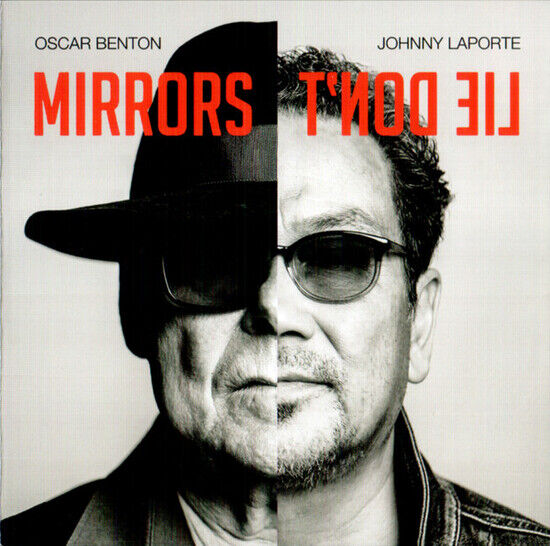 Benton, Oscar & Johnny La - Mirrors Don\'t Lie