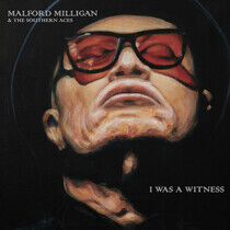 Milligan, Malford & the S - I Was a Witness
