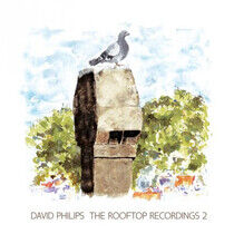 Philips, David - Rooftops Recordings 2