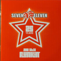 Seven Eleven - 25 Years and Still..