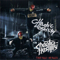 Chaotic Hostility - First Rule No Rules