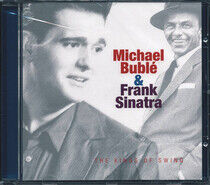 Buble & Sinatra - Kings of Swing