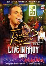 Bauer, Frans - Live In Ahoy 2006-Dvd+CD-