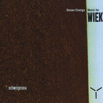 Eisenga, Douwe - Music For Wiek