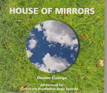 Eisenga, Douwe - House of Mirrors