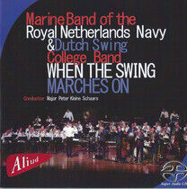 Marine Band of the Royal - When the Swing Marches On
